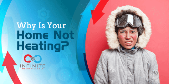 Why Is Your Home Not Heating